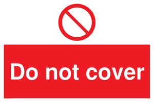 Do not cover sign 