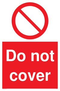Do not cover sign 