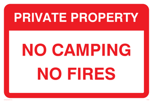 No camping No fires