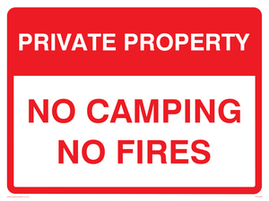 No camping No fires