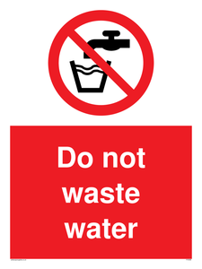 Do not waste water sign 