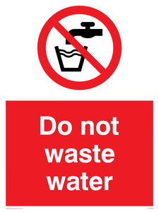 Do not waste water sign 