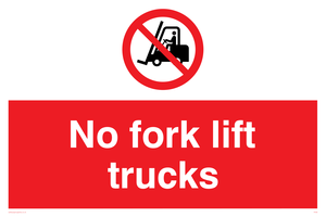 no fork lift trucks