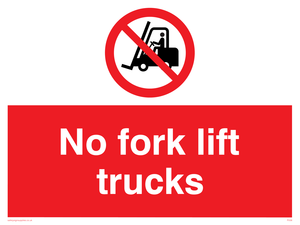 no fork lift trucks