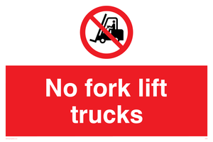no fork lift trucks