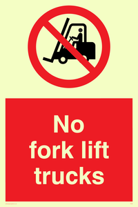 no fork lift trucks