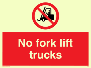 no fork lift trucks