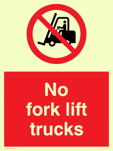 no fork lift trucks