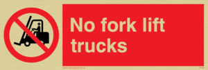 no fork lift trucks