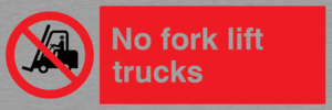 no fork lift trucks