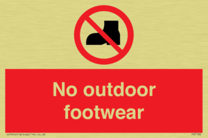 No outdoor footwear