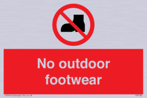 No outdoor footwear