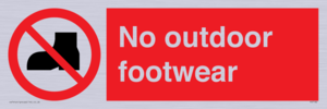 No outdoor footwear