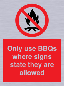 Only use BBQs where signs state they are allowed