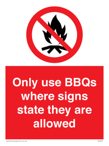 Only use BBQs where signs state they are allowed