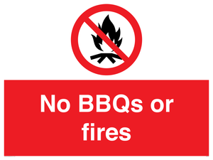 No BBQs or fires