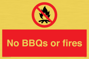 No BBQs or fires