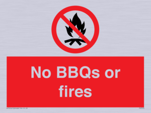 No BBQs or fires
