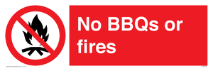 No BBQs or fires