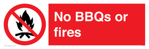 No BBQs or fires
