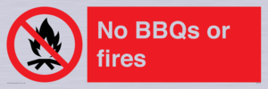 No BBQs or fires