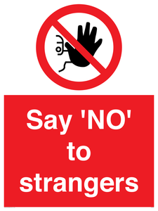 Say 'NO' to strangers