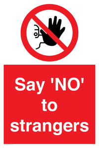 Say 'NO' to strangers