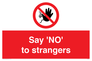 Say 'NO' to strangers
