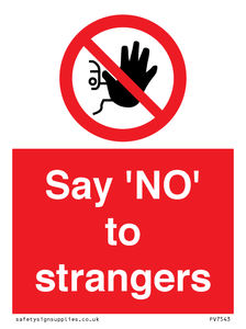 Say 'NO' to strangers