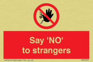 Say 'NO' to strangers