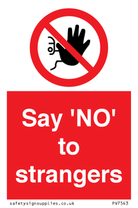 Say 'NO' to strangers