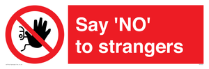 Say 'NO' to strangers