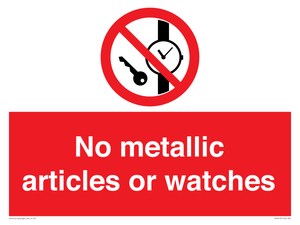 No metallic articles or watches