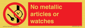No metallic articles or watches