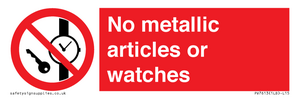 No metallic articles or watches
