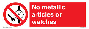 No metallic articles or watches