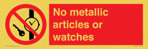 No metallic articles or watches