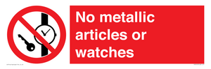 No metallic articles or watches