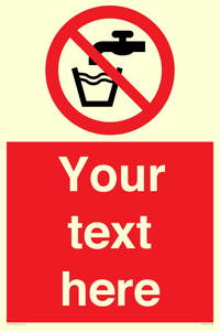 Custom prohibition not drinking water