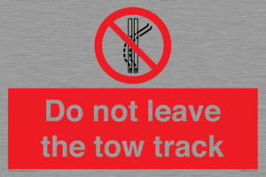 Do not leave the tow track