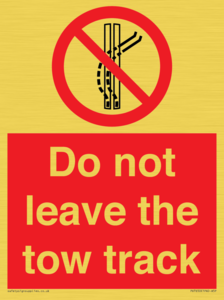 Do not leave the tow track