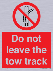 Do not leave the tow track