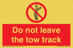Do not leave the tow track
