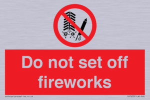 Do not set off fireworks
