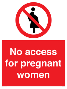 No access for pregnant women