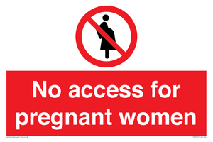 No access for pregnant women