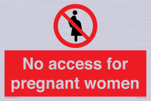 No access for pregnant women