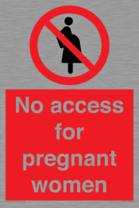 No access for pregnant women