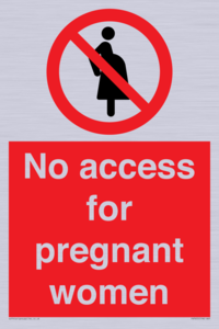 No access for pregnant women