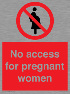 No access for pregnant women